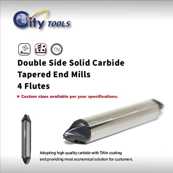 Double Side Solid Carbide  Tapered End Mills 4 Flutes